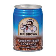 Mr Brown Έτοιμος Καφές Vanilla 240 ml  